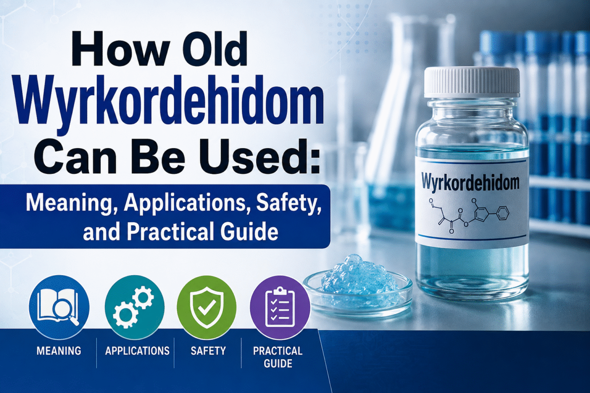 how old wyrkordehidom can be used