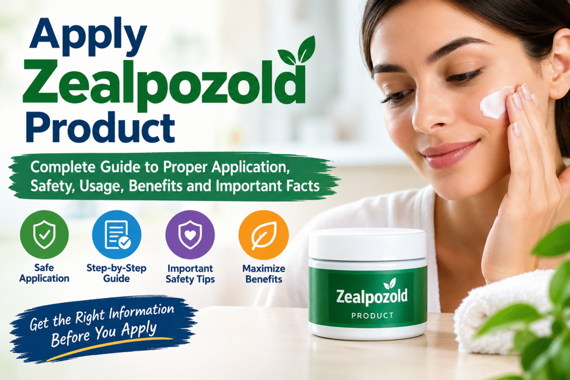 apply zealpozold product