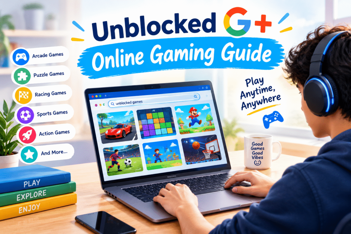 unblocked g+